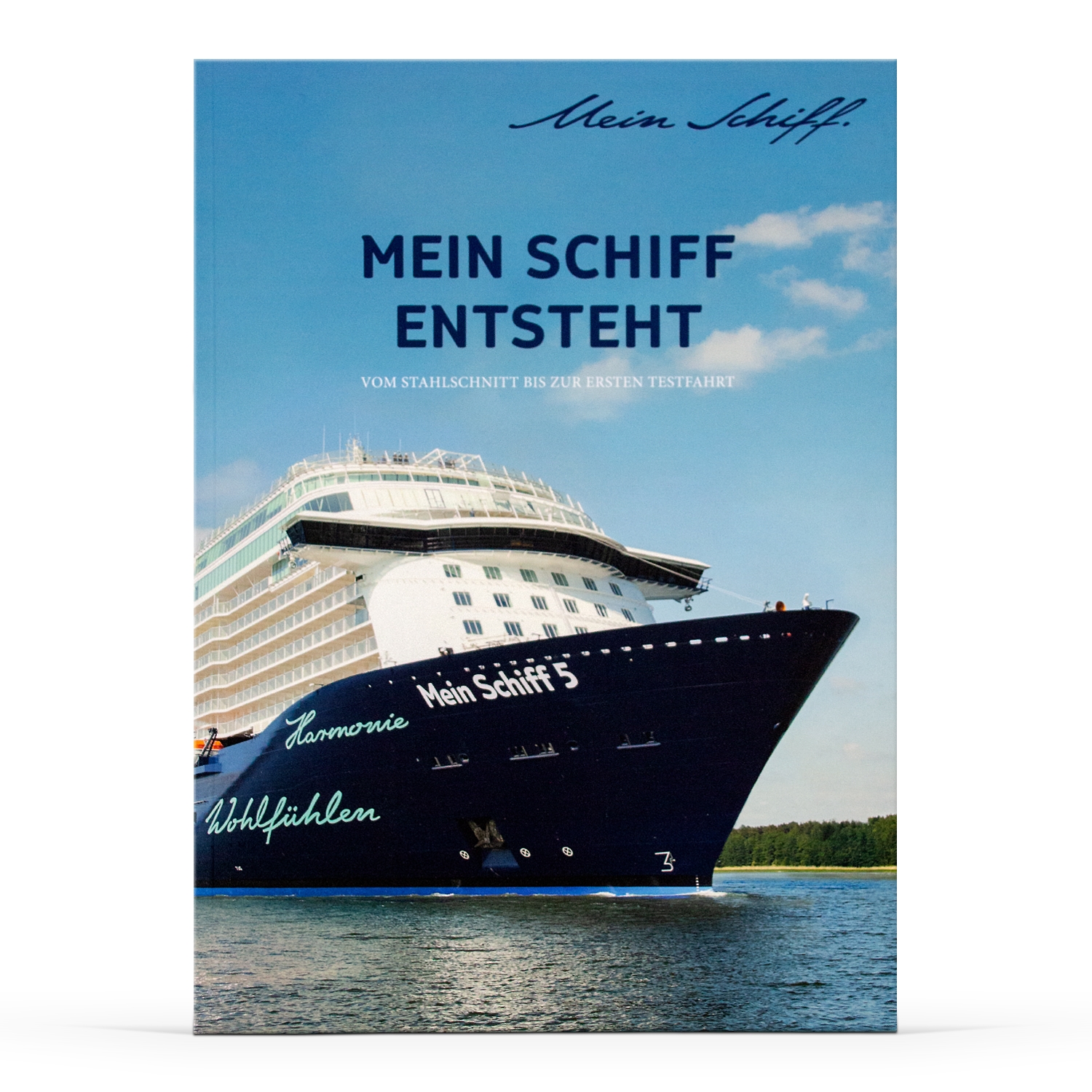 Mein Schiff Bildband „Mein Schiff entsteht“ 